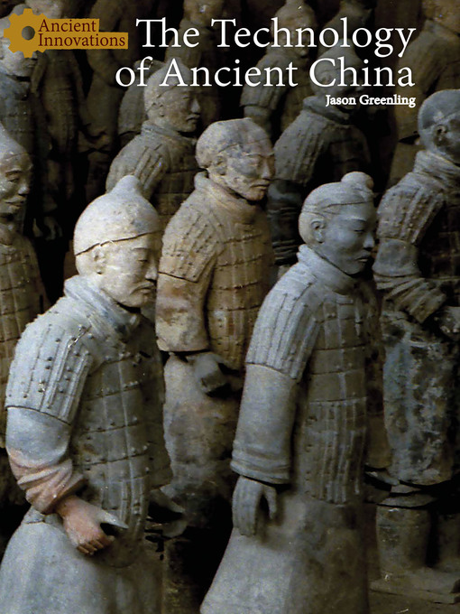 Title details for The Technology of Ancient China by Jason Greenling - Available